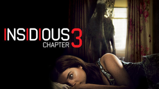 Insidious 4 on netflix sale