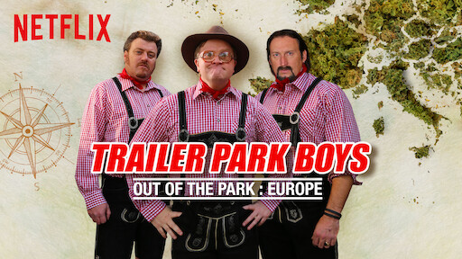 Watch Trailer Park Boys The Movie Netflix